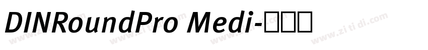 DINRoundPro Medi字体转换